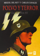 Polvo y Terror: Las Waffen ss (in Spanish)