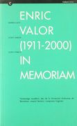 Enric Valor (1911-2000). In Memoriam. Homenatge Acadèmic des de la Universitat Autònoma de Barcelona: Creació Literària i Compromís Lingüístic (in Spanish)