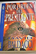 Por Orden del Presidente