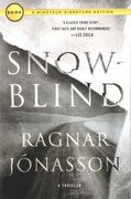 Snowblind: A Thriller
