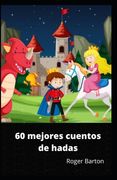 60 mejores cuentos de hadas