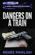 Dangers on a Train (en Inglés)