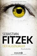 Der Augenjäger (Knaur Taschenbücher) (in German)