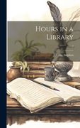 Hours in a Library; 2 (en Inglés)