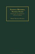 National Histories, Natural States: Nationalism and the Politics of Place in Greece (Geographers) (en Inglés)