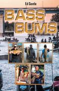 Bass Bums (en Inglés)