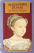 La Reina Margot