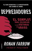 Depredadores: El Complot Para Silenciar a las Víctimas de Abuso. (no Ficción)