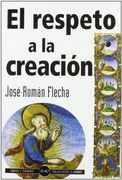 El respeto a la creación