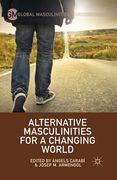 Alternative Masculinities for a Changing World (en Inglés)