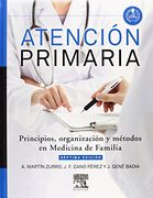 Atención Primaria: Principios, Organización y Métodos en Medicina de Familia