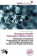 european health telematics observatory (en Inglés)