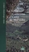 LA SIERRA CALDERONA Y EL CAMP DE MORVEDRE. RUTAS VALENCIANAS II