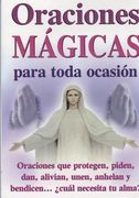 Oraciones Magicas Para Toda Ocasion