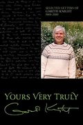 yours very truly - gareth knight (en Inglés)