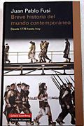 Breve historia del mundo contemporáneo : desde 1776 hasta hoy