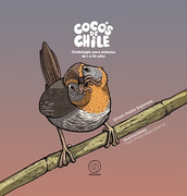 Cocós de Chile. Ornitología para pichones de 1 a 99 años