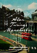 Alan Turing'S Manchester (en Inglés)