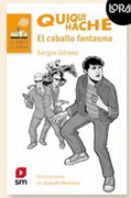 Quique Hache el Caballo Fantasma. Loran