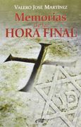 Memorias de la hora final (Palabra y Vida)