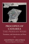 Procopius of Caesarea: The Persian Wars (en Inglés)