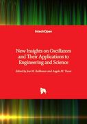 New Insights on Oscillators and Their Applications to Engineering and Science (en Inglés)