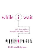 While I Wait (en Inglés)