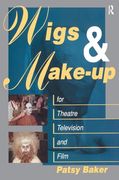 Wigs and Make-Up for Theatre, tv and Film