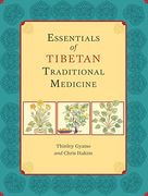 Essentials of Tibetan Traditional Medicine 