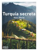Turquia Secreta 2023 (Guias Singulares)
