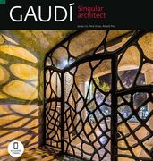 Gaudí. Singular Architect