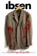 Un Enemigo del Pueblo: Drama en Cinco Actos