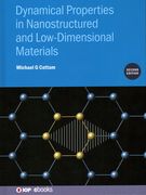 Dynamical Properties in Nanostructured and Low-Dimensional Materials (Second Edition) (en Inglés)