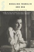 rosalind franklin and dna (en Inglés)