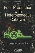 Fuel Production with Heterogeneous Catalysis