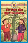 The Plant That Kept On Growing: Level 1 (en Inglés)