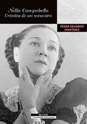 Nellie Campobello. Crónica de un Secuestro