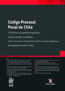 Código Procesal Penal de Chile 7ª Edición con apéndice legislativo. Índices temático y analítico (in Spanish)
