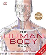 The Human Body Book: An Illustrated Guide to its Structure, Function, and Disorders (en Inglés)
