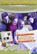 Dan que Hablar,Anuncios Autenticos Para la Clase de Espanol (in Spanish)