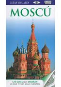 Moscú (Guías Visuales 2014) (Guias Visuales)
