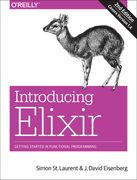 Introducing Elixir: Getting Started in Functional Programming (en Inglés)