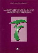 La gestión del conocimiento en la administración electrónica (Instrumenta Bibliologica)