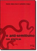 O Anti-Semitismo nas Américas. Memória e História (em Portuguese do Brasil) (en Portugués)