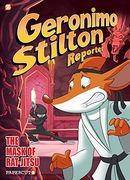 Geronimo Stilton Reporter #9: The Mask of rat Jit-Su (Geronimo Stilton Reporter Graphic Novels) (en Inglés)