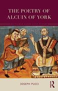 The Poetry of Alcuin of York (Routledge Later Latin Poetry) (en Inglés)