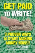 Get Paid to Write! (en Inglés)