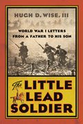 The Little Lead Soldier (en Inglés)