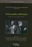 Deseo Poder y Diferencia. Foucault y el Psicoanalisis