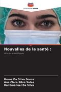 Nouvelles de la santé (en Francés)